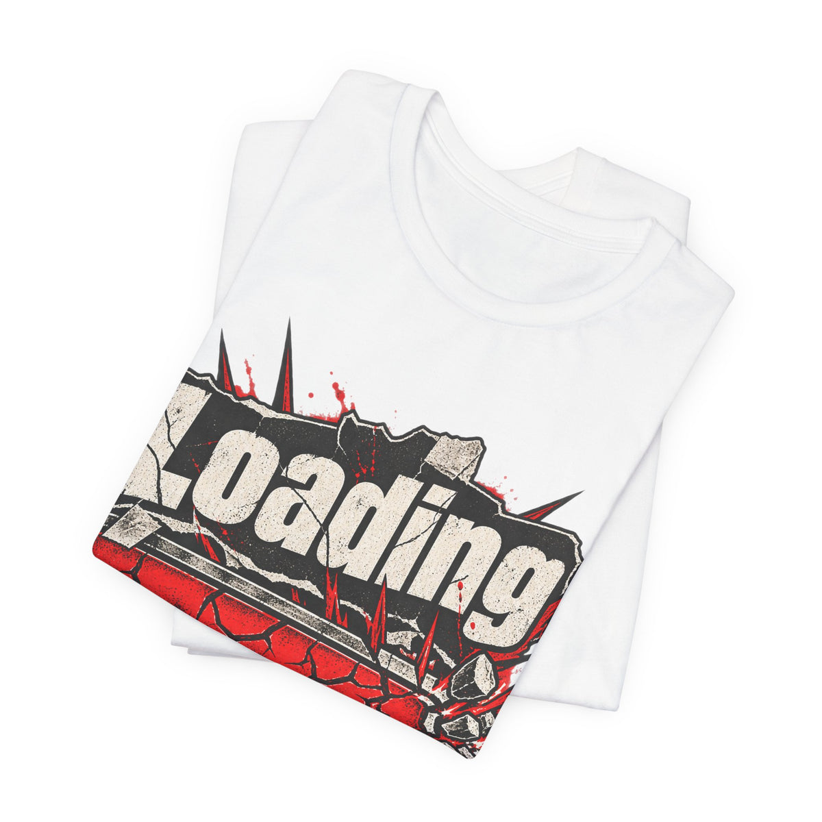 Loading Passive Aggression Funny Sarcastic T-Shirt