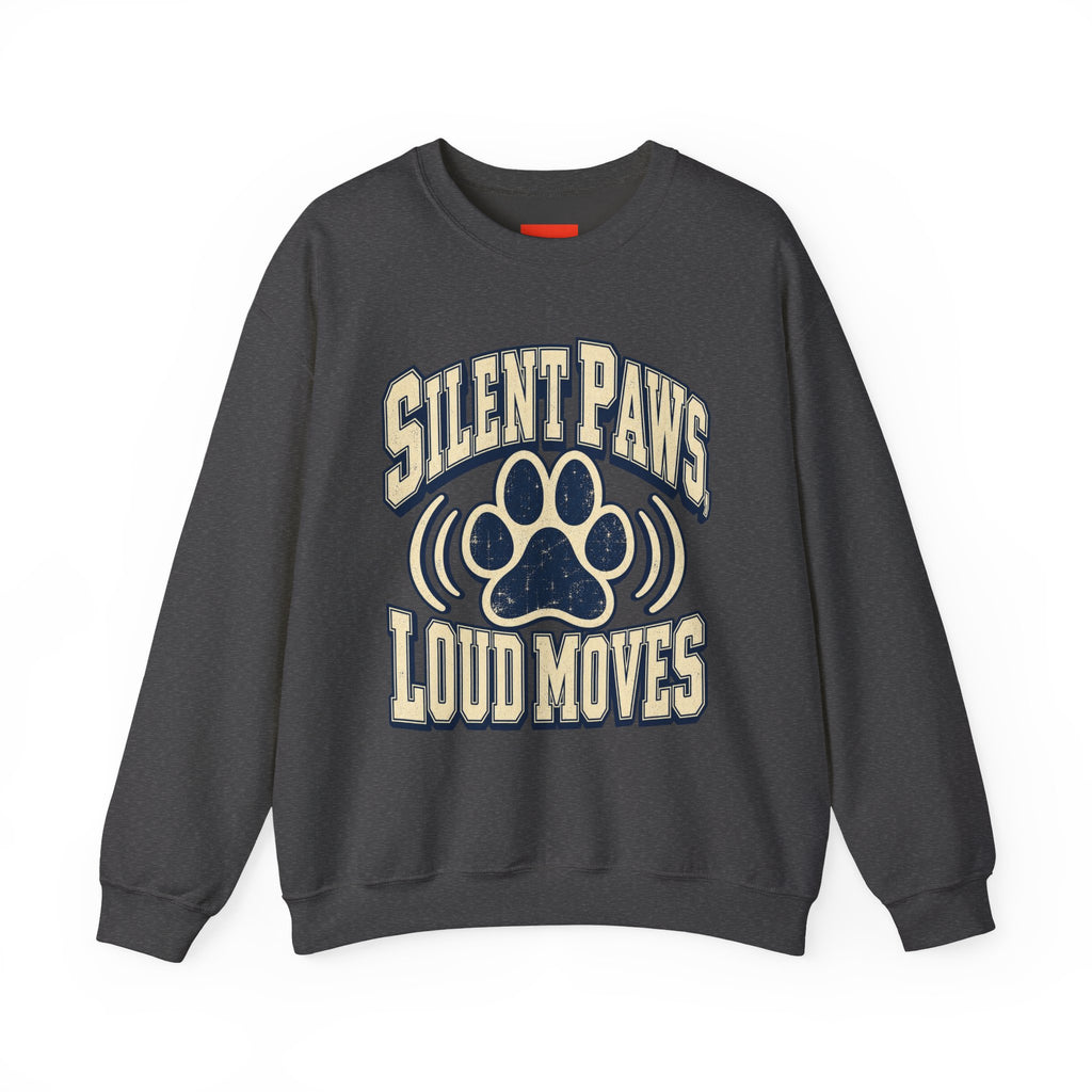 Silent Paws, Loud Moves Funny Cat Lover Sweatshirt