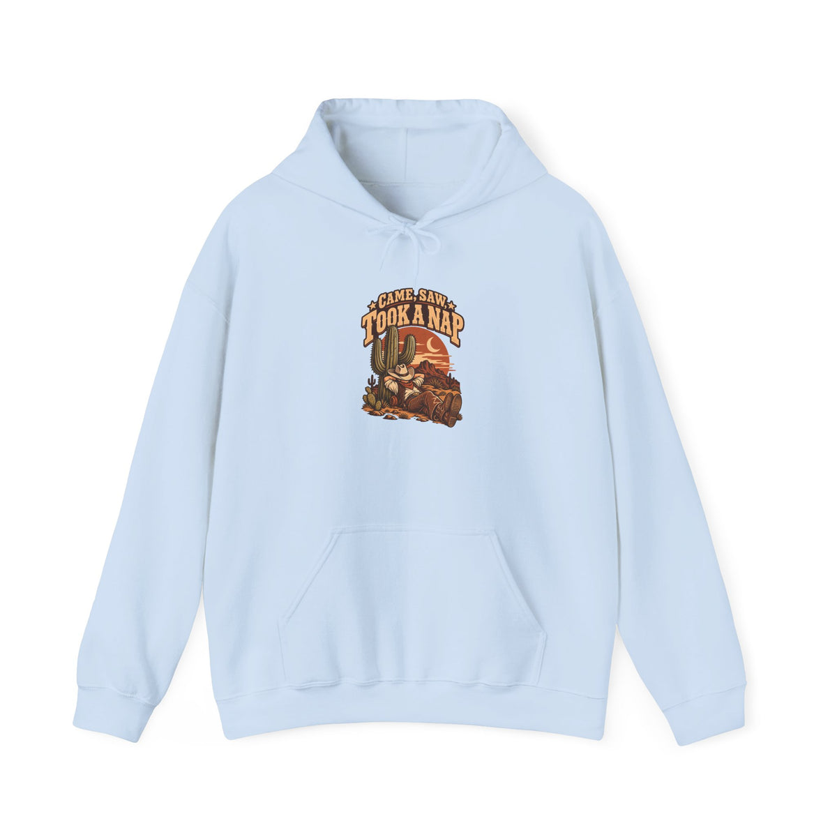 Came, Saw, Took A Nap Funny Self-Deprecating Hoodie