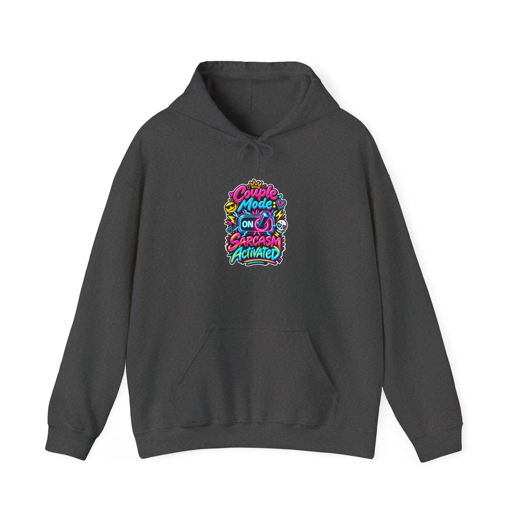 Couple Mode: Sarcasm Activated Funny Couples Hoodie