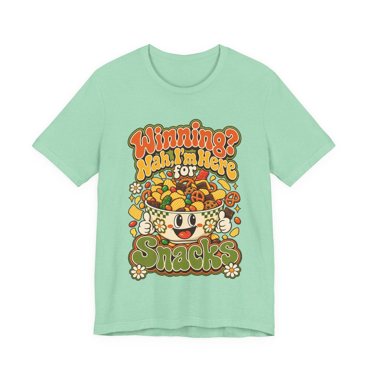 Winning? Nah, I’m Here for Snacks Funny Casual Party T-Shirt