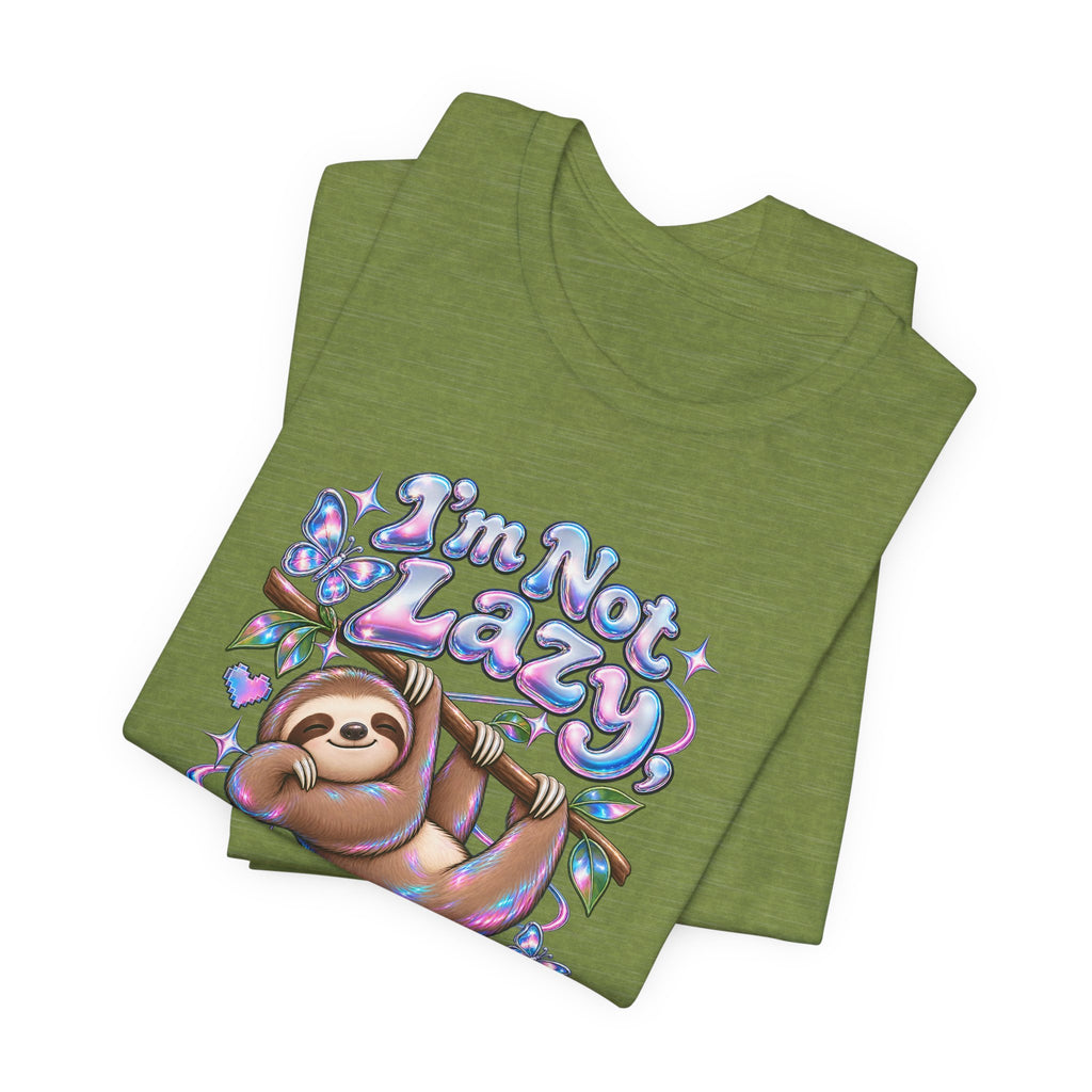 I'm Not Lazy, Just Energy Efficient Funny Casual T-Shirt