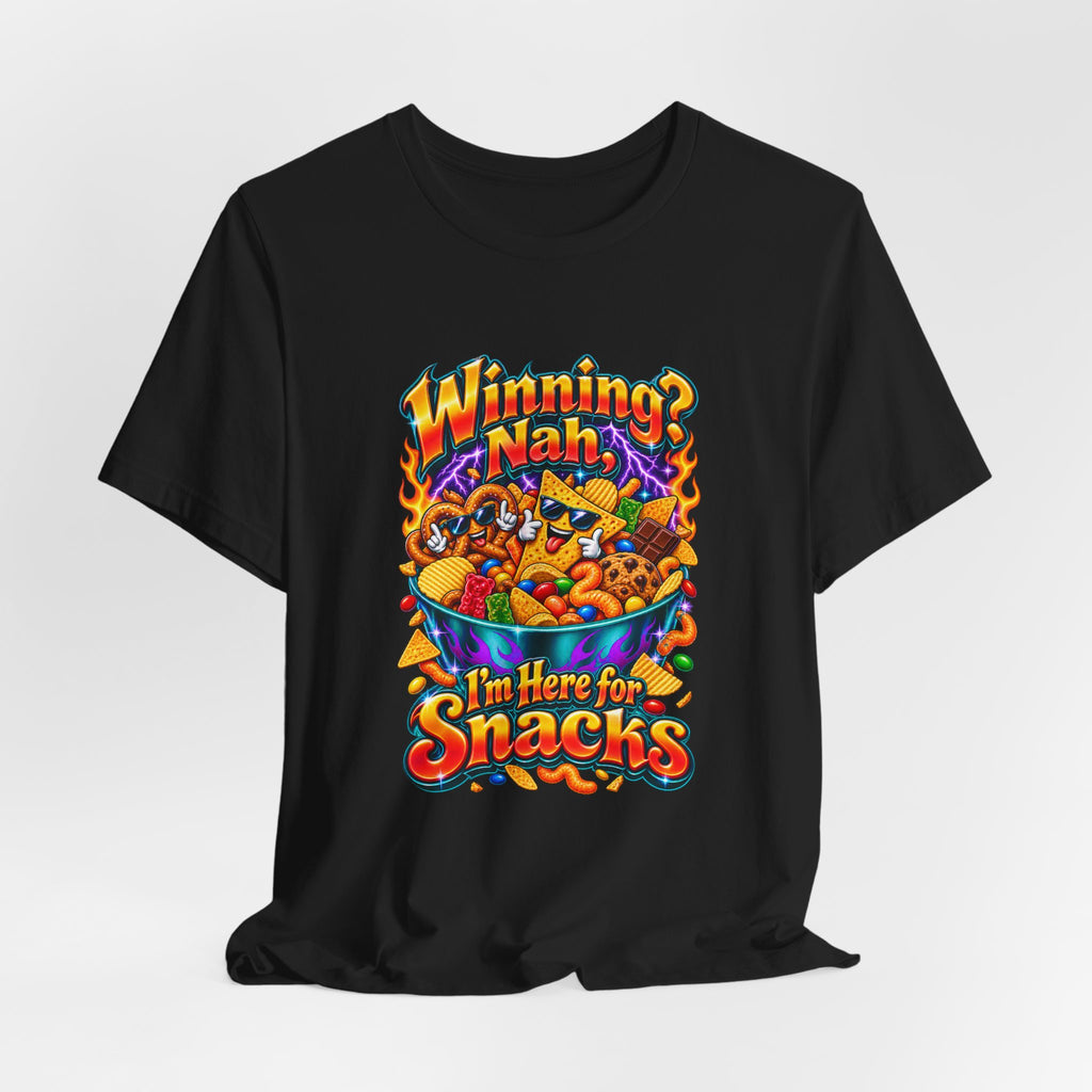 Winning? Nah, I’m Here for Snacks Funny Casual Party T-Shirt
