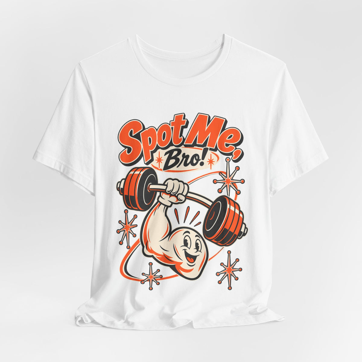 Spot Me, Bro! Funny Fitness T-Shirt