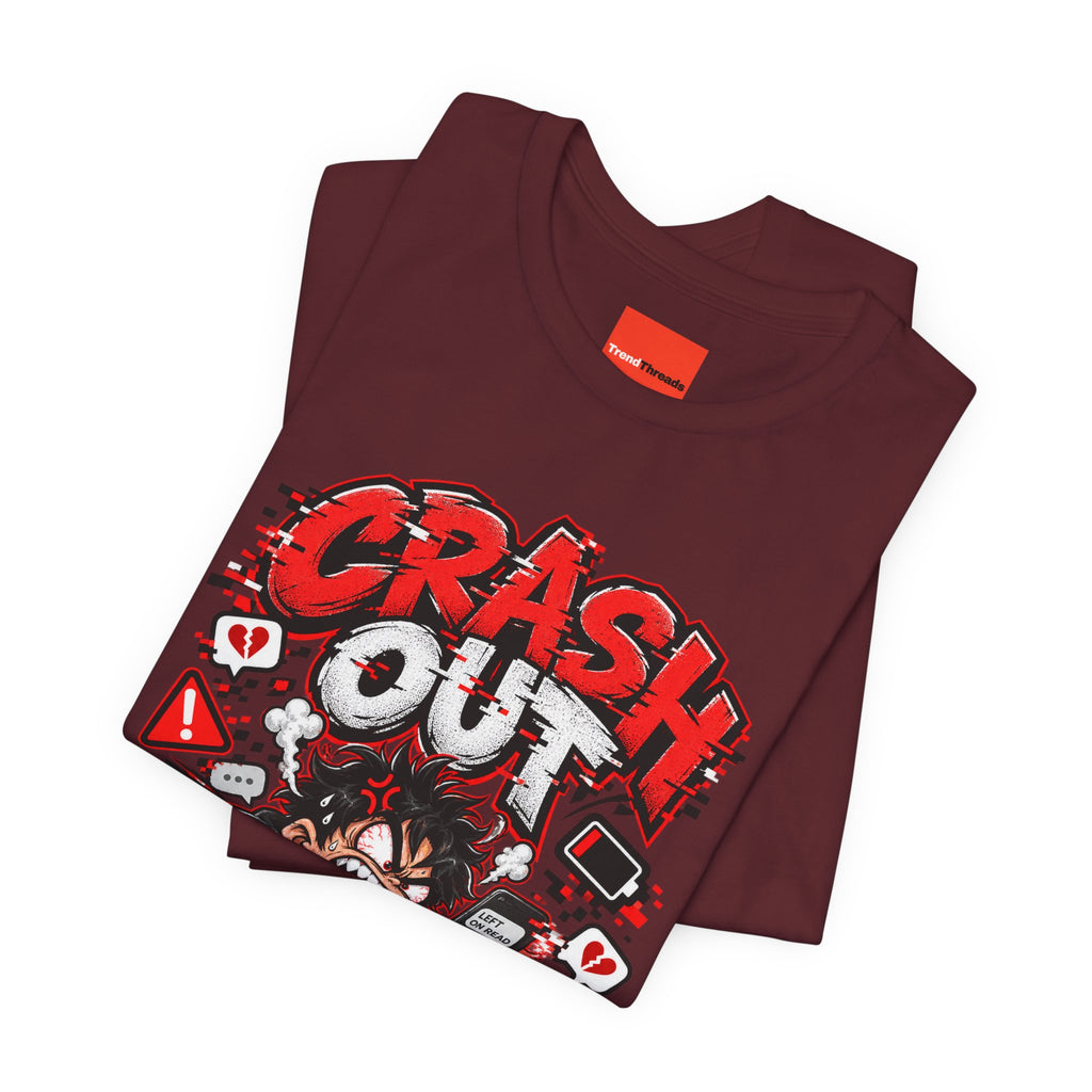 CRASH OUT Funny Streetwear T-Shirt