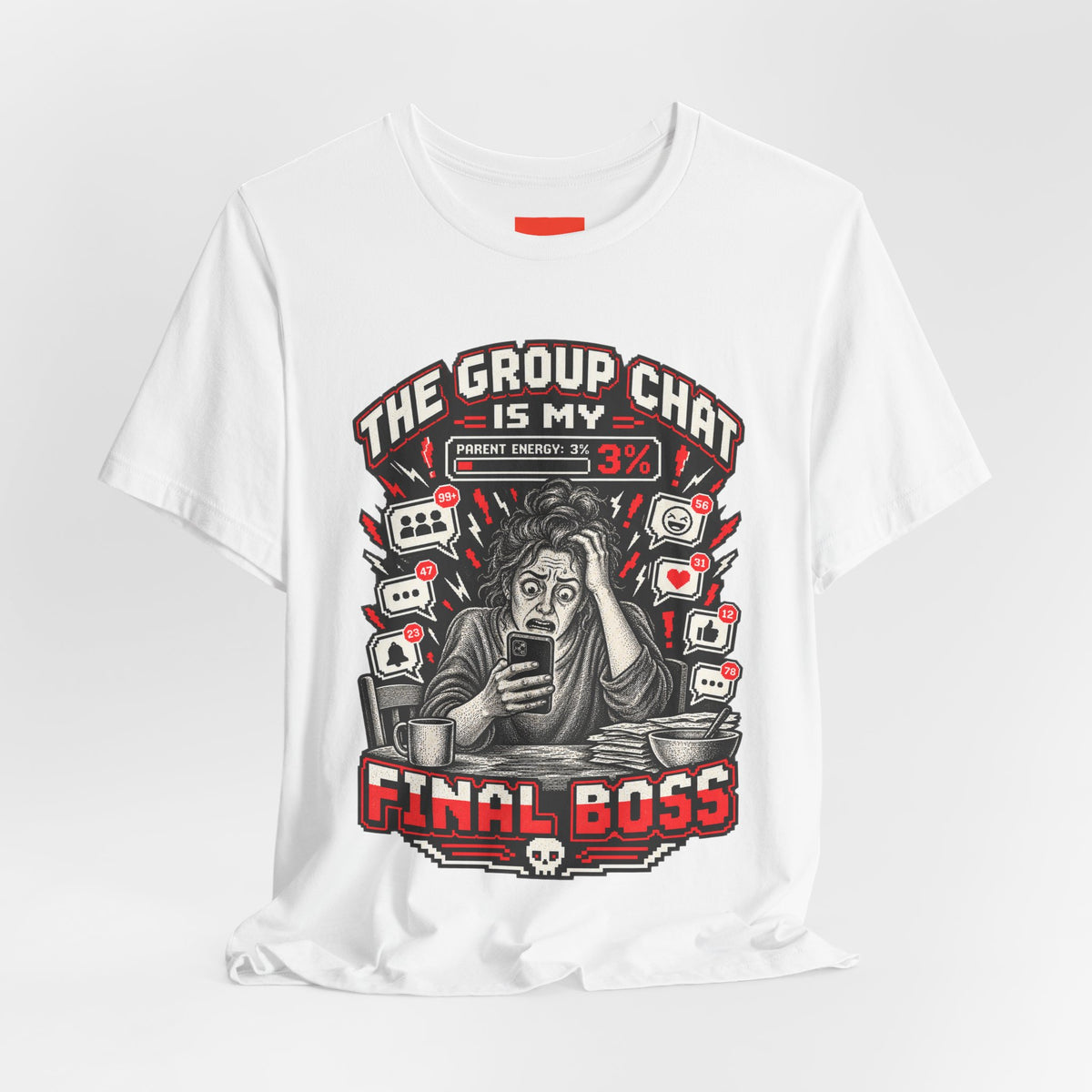 THE GROUP CHAT IS MY FINAL BOSS Funny Retro Vintage T-Shirt