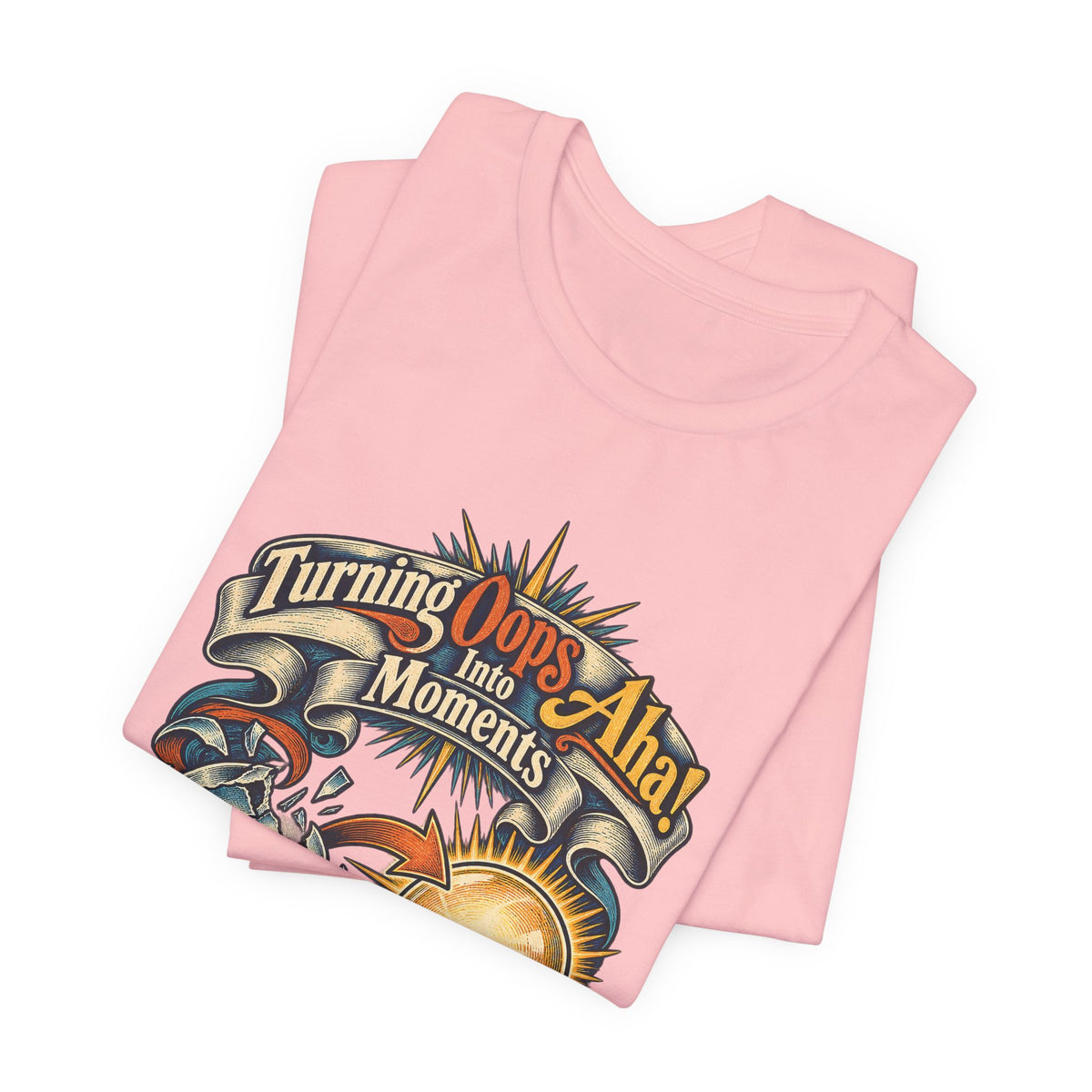 Turning Oops Into Aha! Moments Funny Inventor T-Shirt