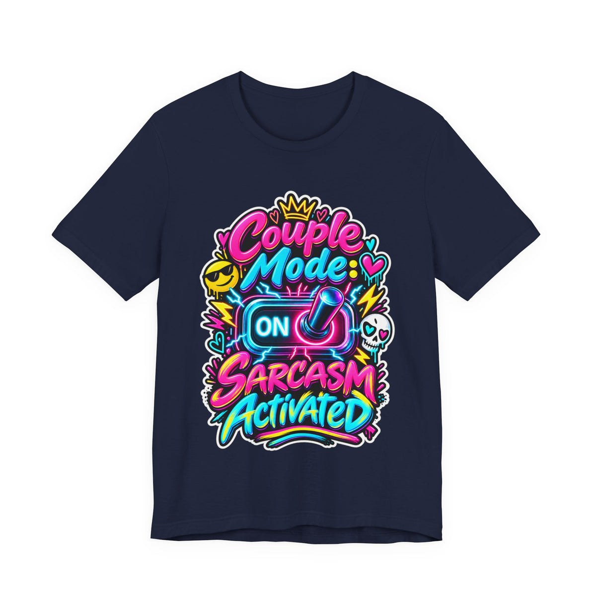 Couple Mode: Sarcasm Activated Funny Couples T-Shirt