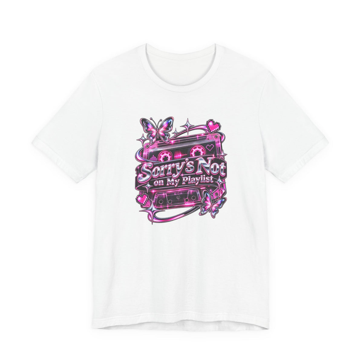 Sorry’s Not on My Playlist Funny Sarcastic Music T-Shirt