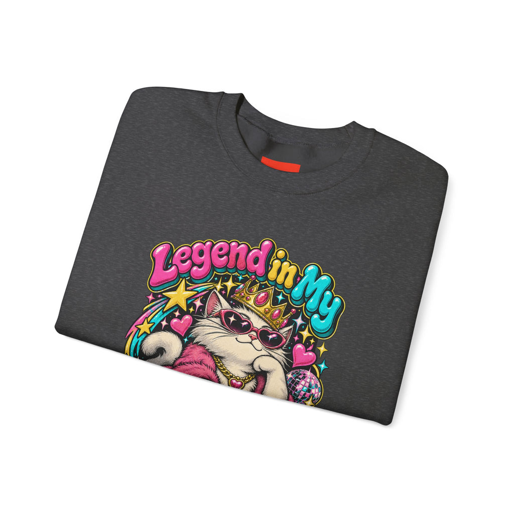 Legend in My Own Mind Funny Self-Deprecating Sweatshirt