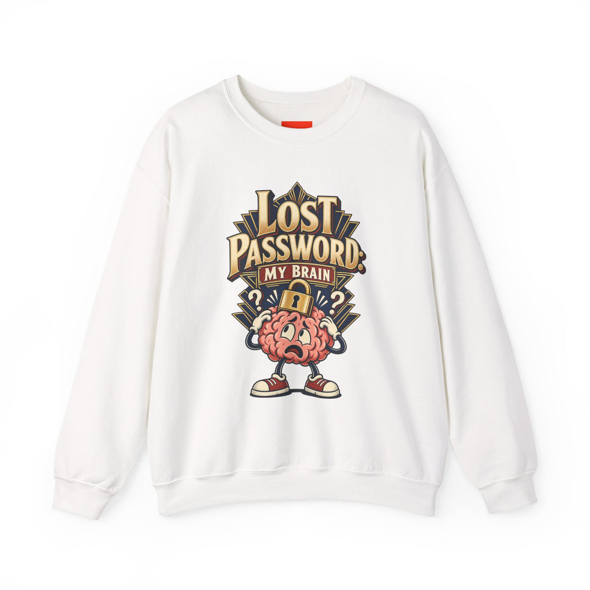 Lost Password: My Brain Funny IT Sweatshirt