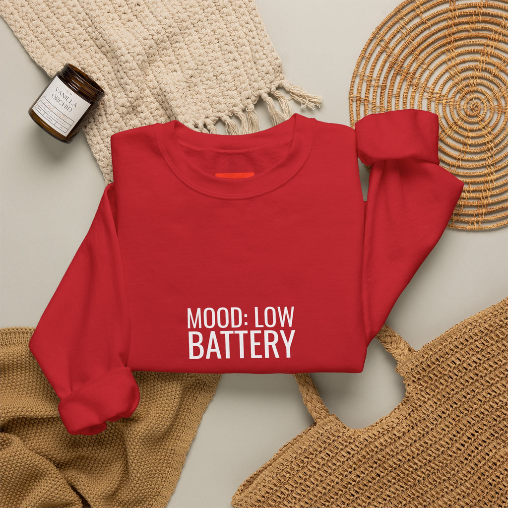 Mood: Low Battery Funny Tech Sweatshirt