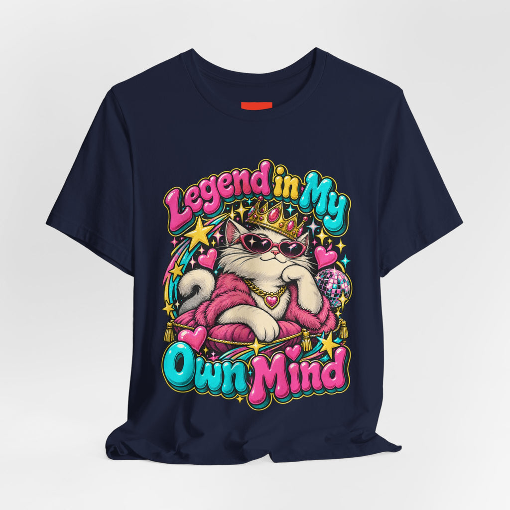 Legend in My Own Mind Funny Self-Deprecating T-Shirt