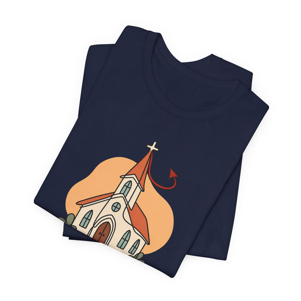 Today’s Schedule: Hell No Funny Christian Humor T-Shirt