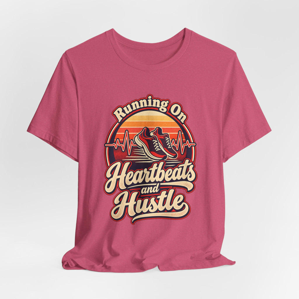 Running On Heartbeats and Hustle Funny Nurse T-Shirt