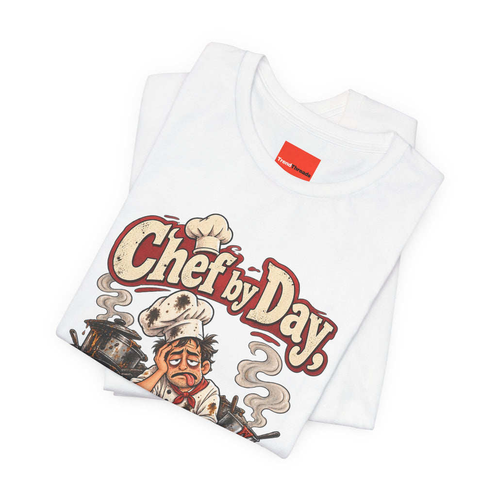 Chef by Day, Wreck by Night Funny Cooking T-Shirt
