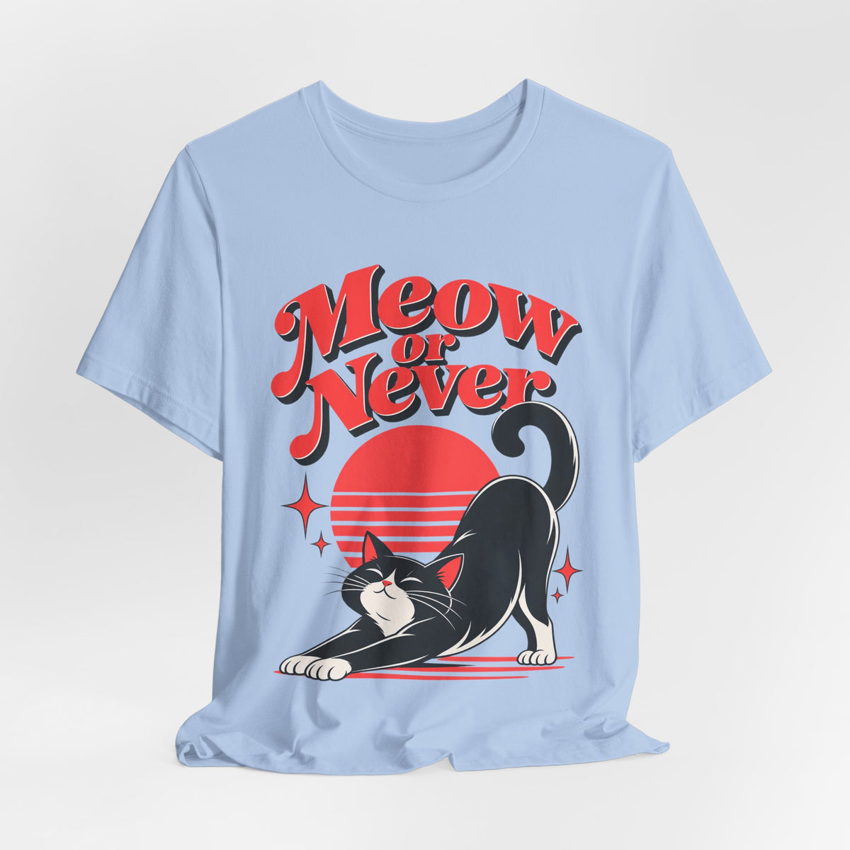 Meow or Never Funny Cat Lover T-Shirt