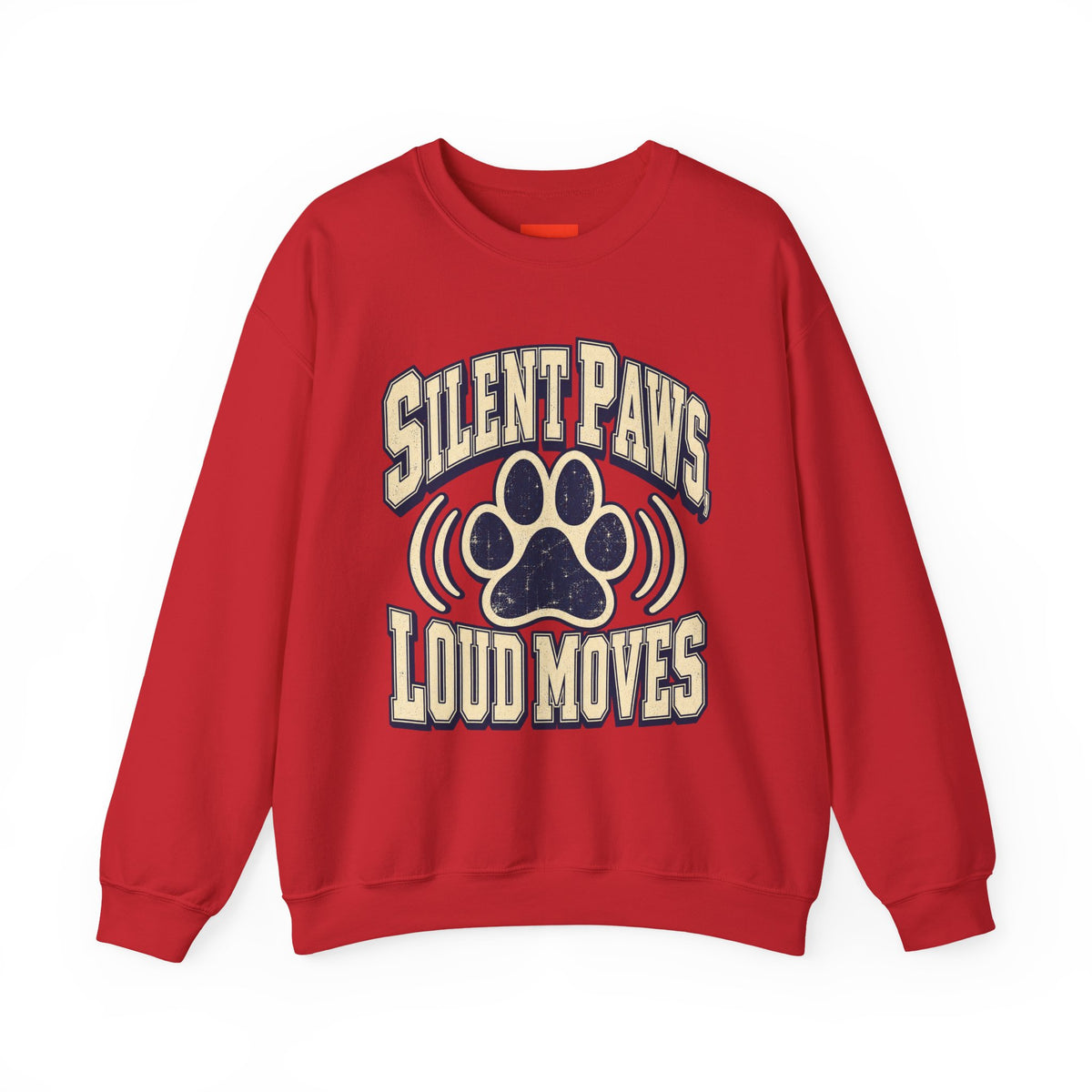 Silent Paws, Loud Moves Funny Cat Lover Sweatshirt