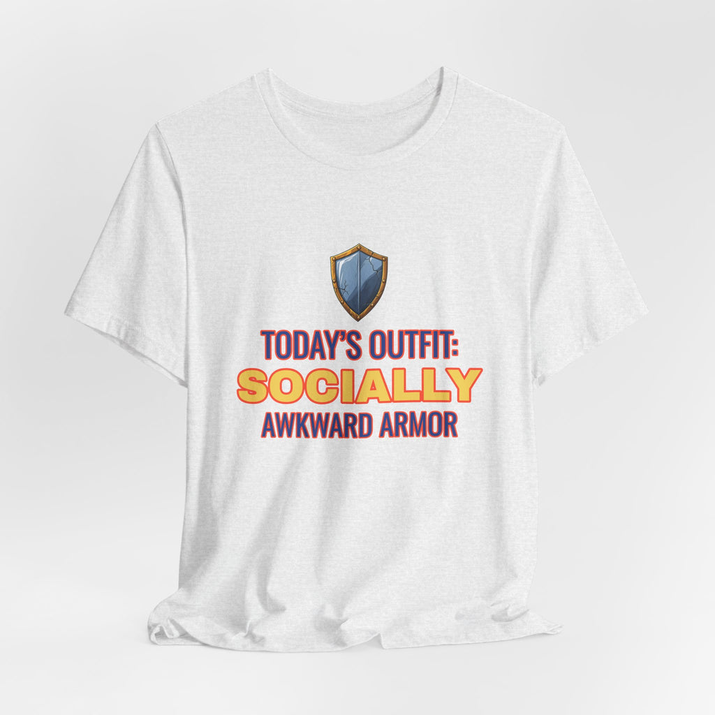 Today’s Outfit: Socially Awkward Armor Funny Introvert T-Shirt