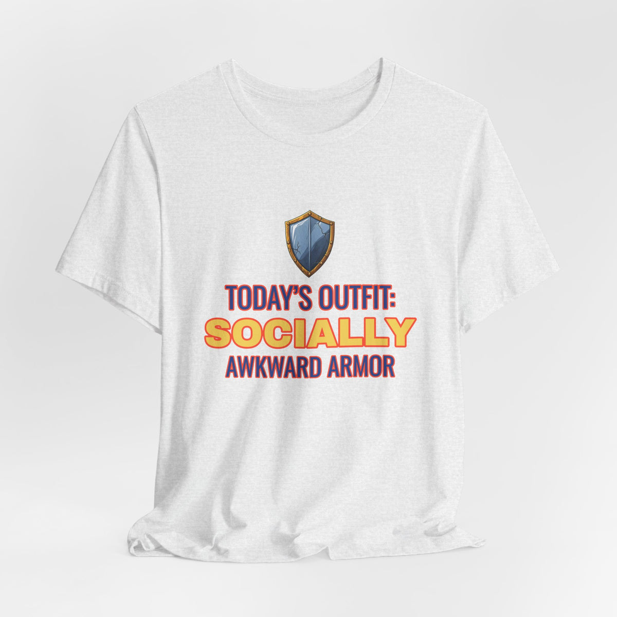 Today’s Outfit: Socially Awkward Armor Funny Introvert T-Shirt