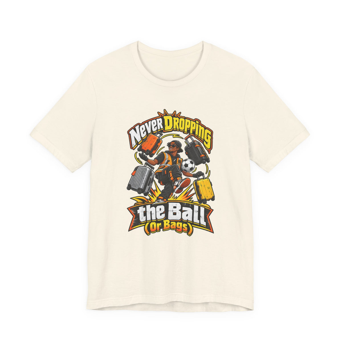 Never Dropping the Ball (Or Bags) Funny Baggage Handler T-Shirt