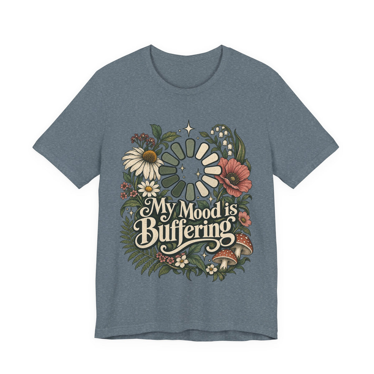 My Mood is Buffering Funny Tech T-Shirt