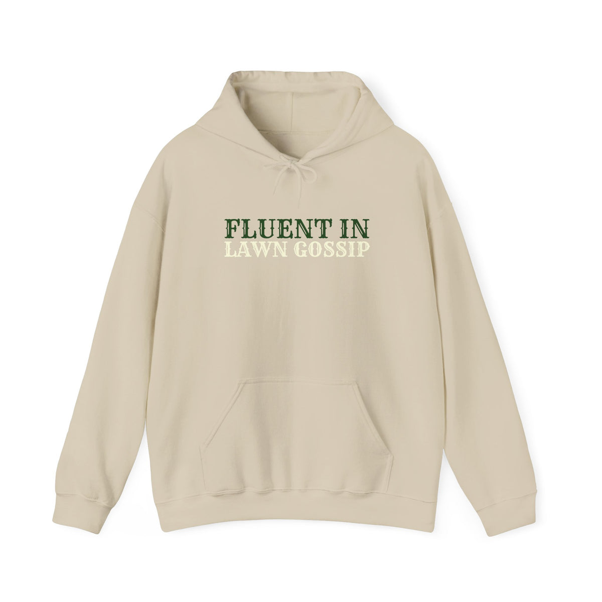 Fluent In Lawn Gossip Funny Gardening Hoodie