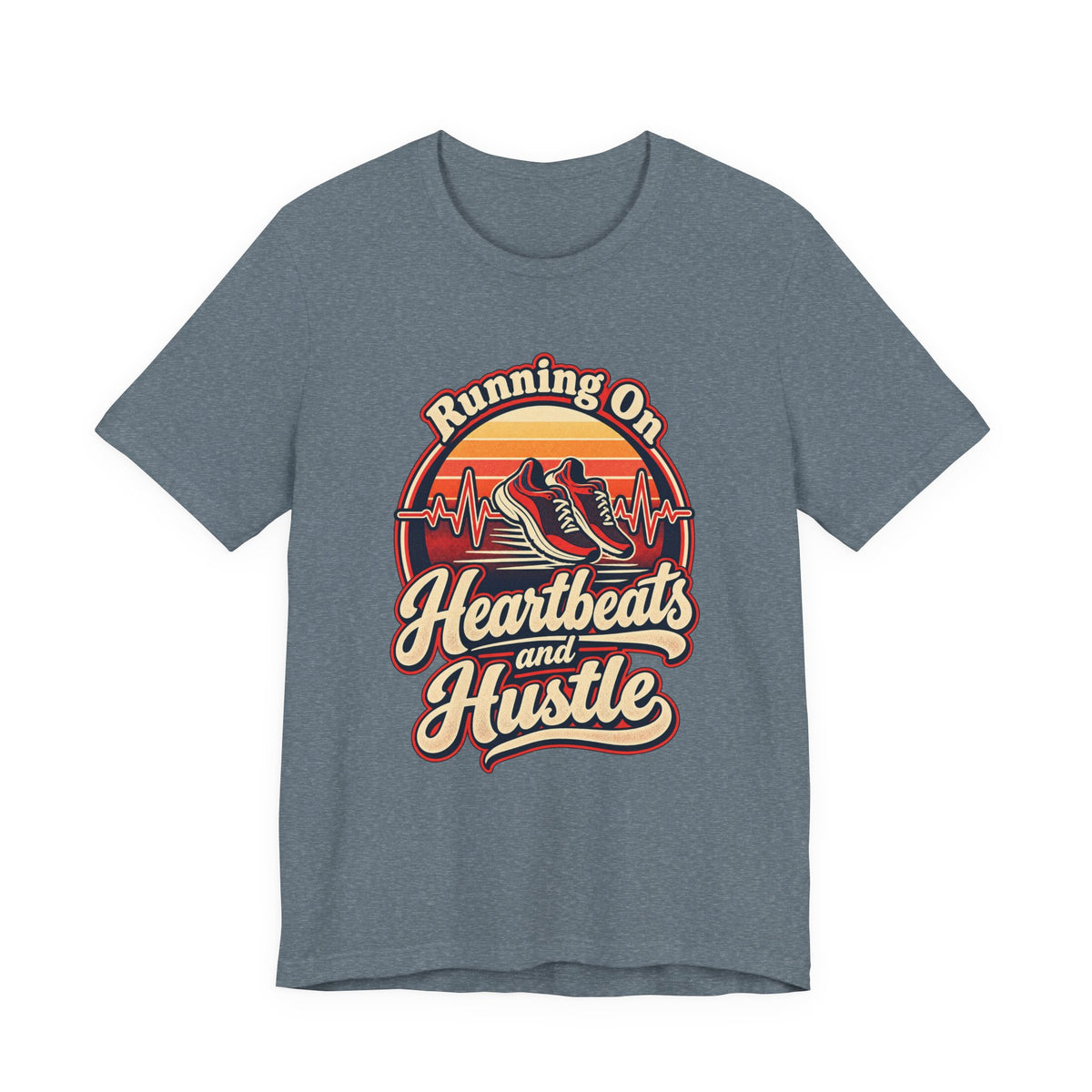 Running On Heartbeats and Hustle Funny Nurse T-Shirt