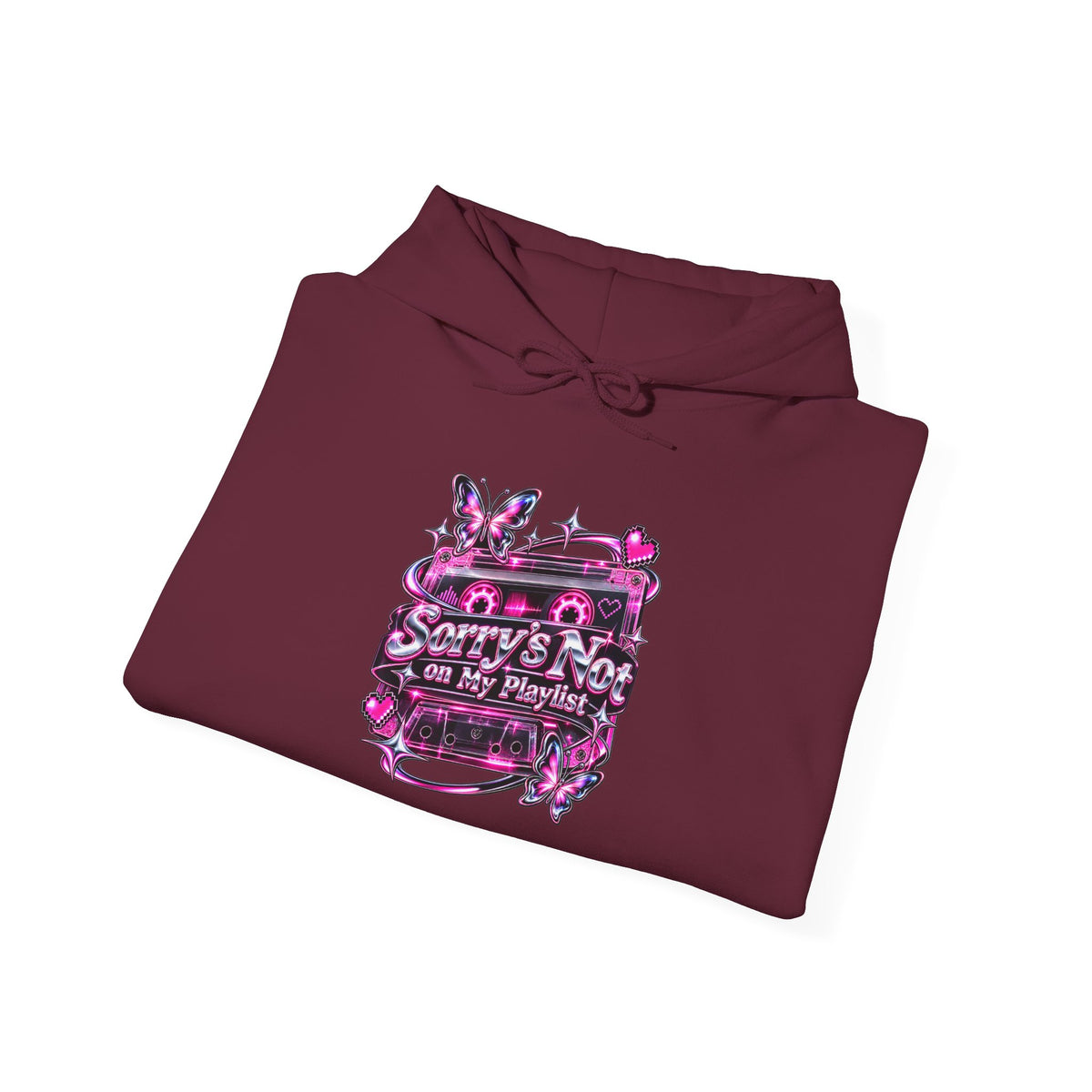 Sorry’s Not on My Playlist Funny Sarcastic Music Hoodie