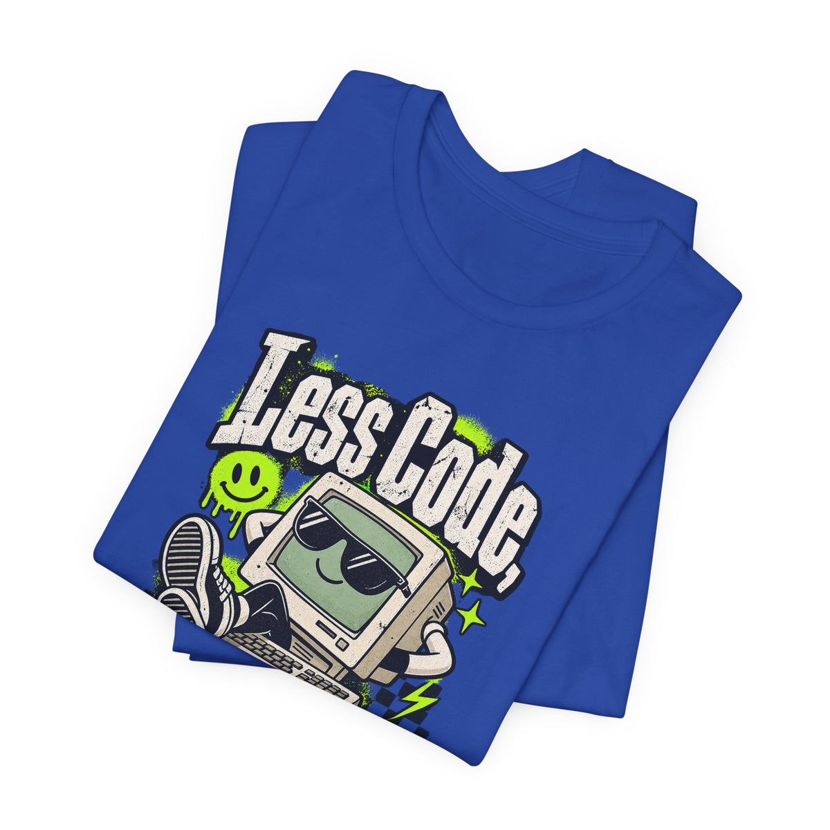 Less Code, More Chill Funny Programmer T-Shirt
