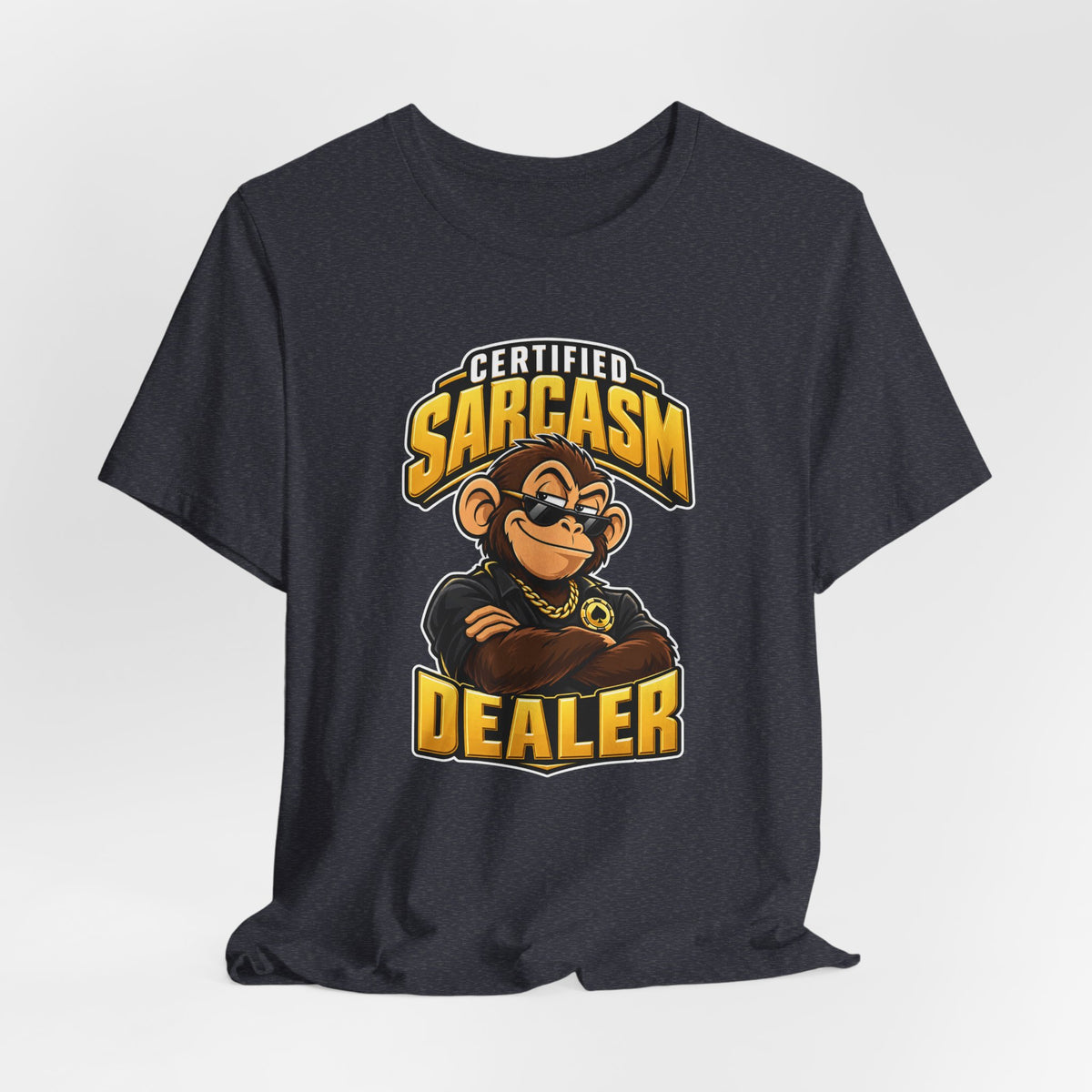 Certified Sarcasm Dealer Funny Sarcastic Humor T-Shirt