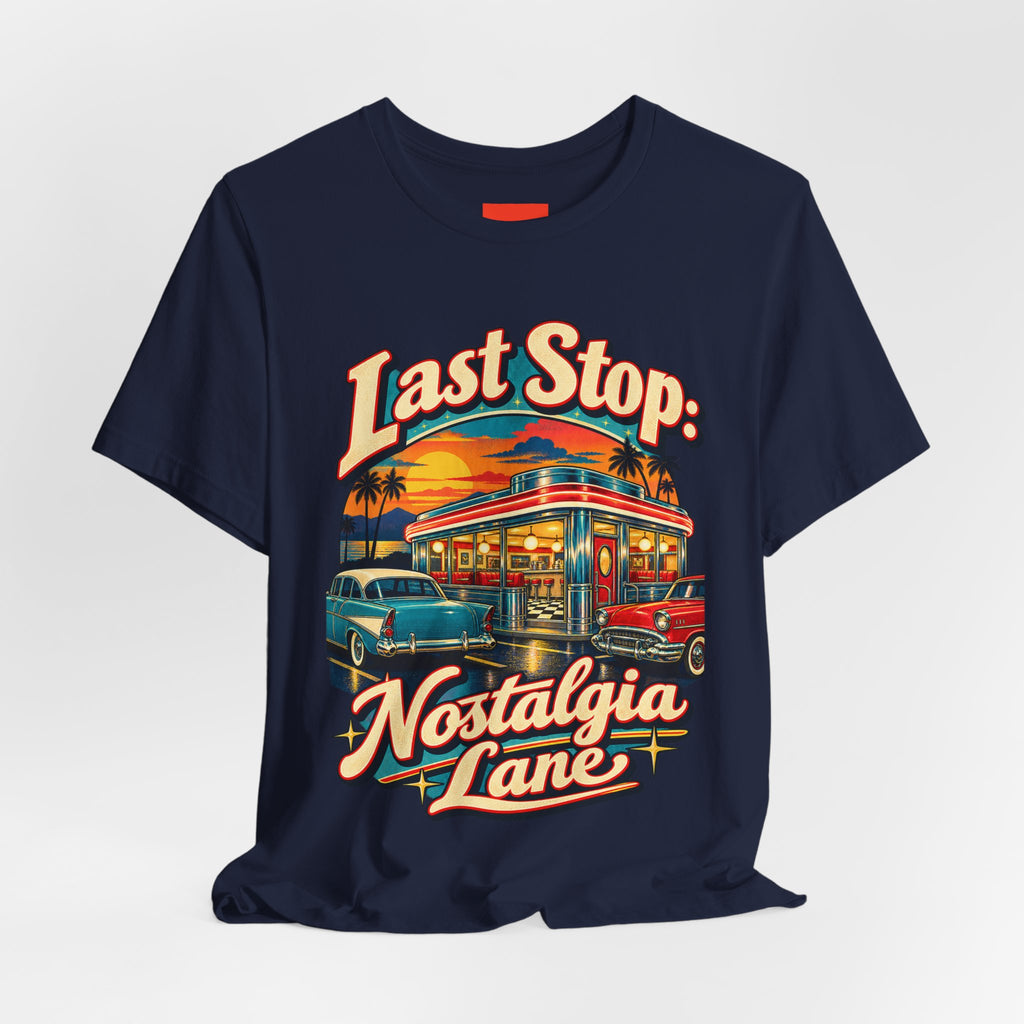 Last Stop: Nostalgia Lane Funny Retro Vintage T-Shirt