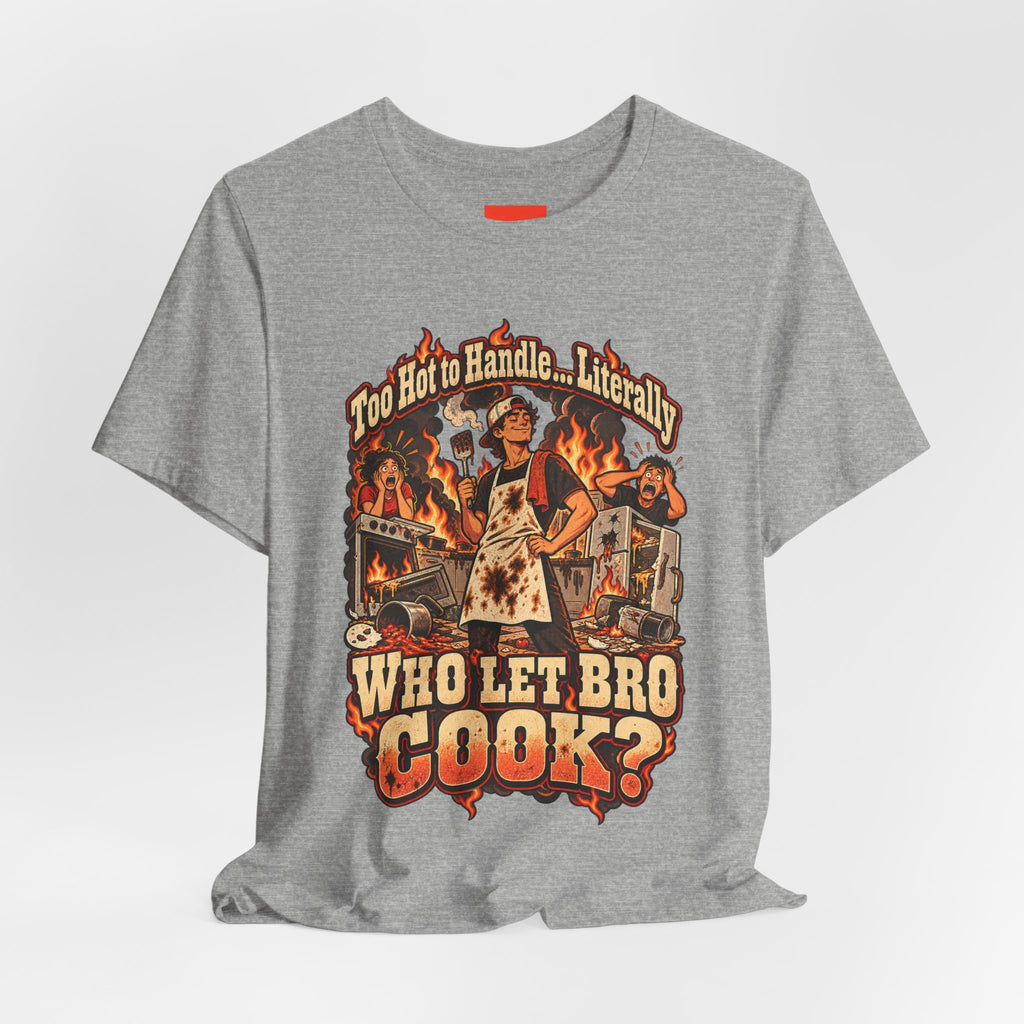 Too Hot to Handle… Literally Funny Spicy Food T-Shirt