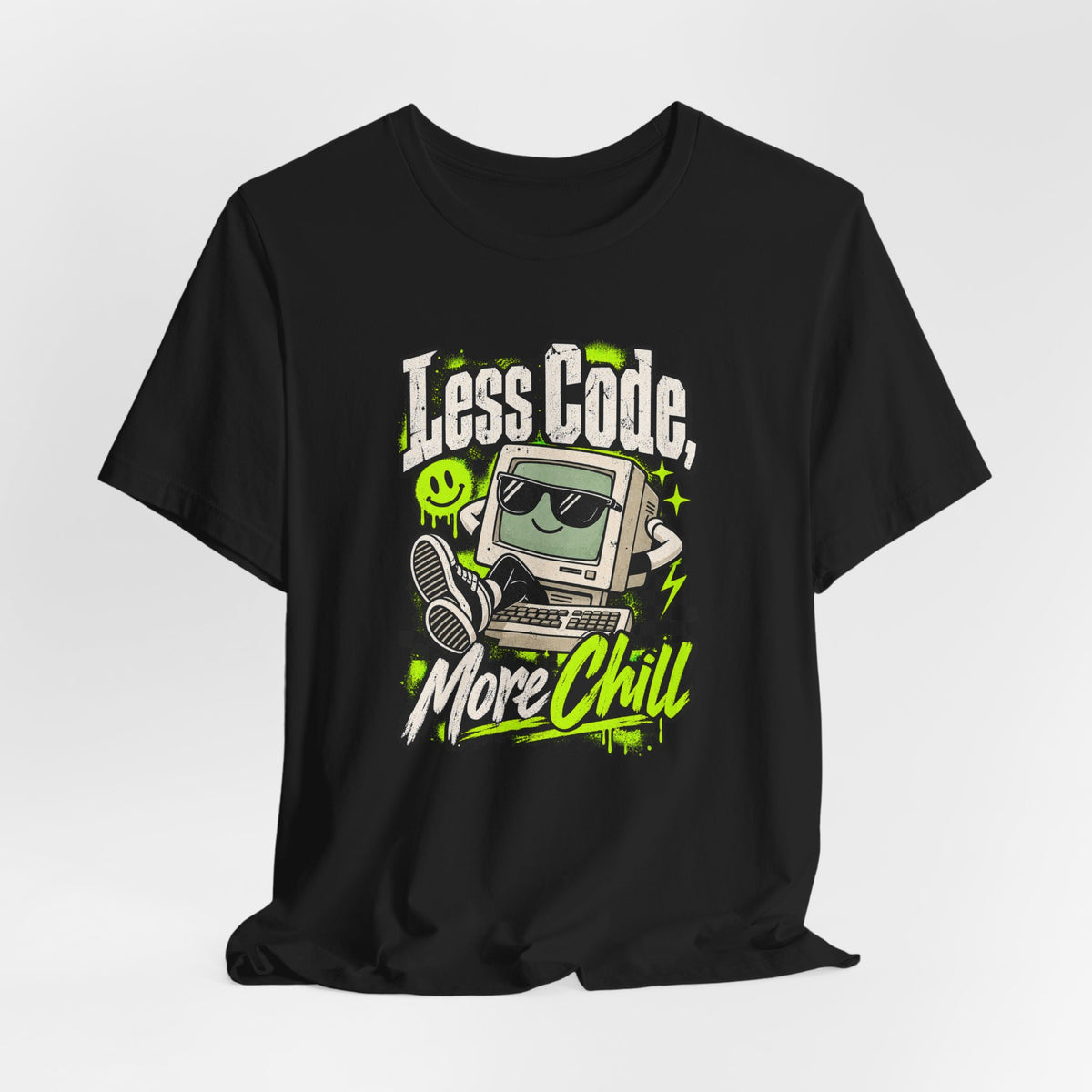 Less Code, More Chill Funny Programmer T-Shirt