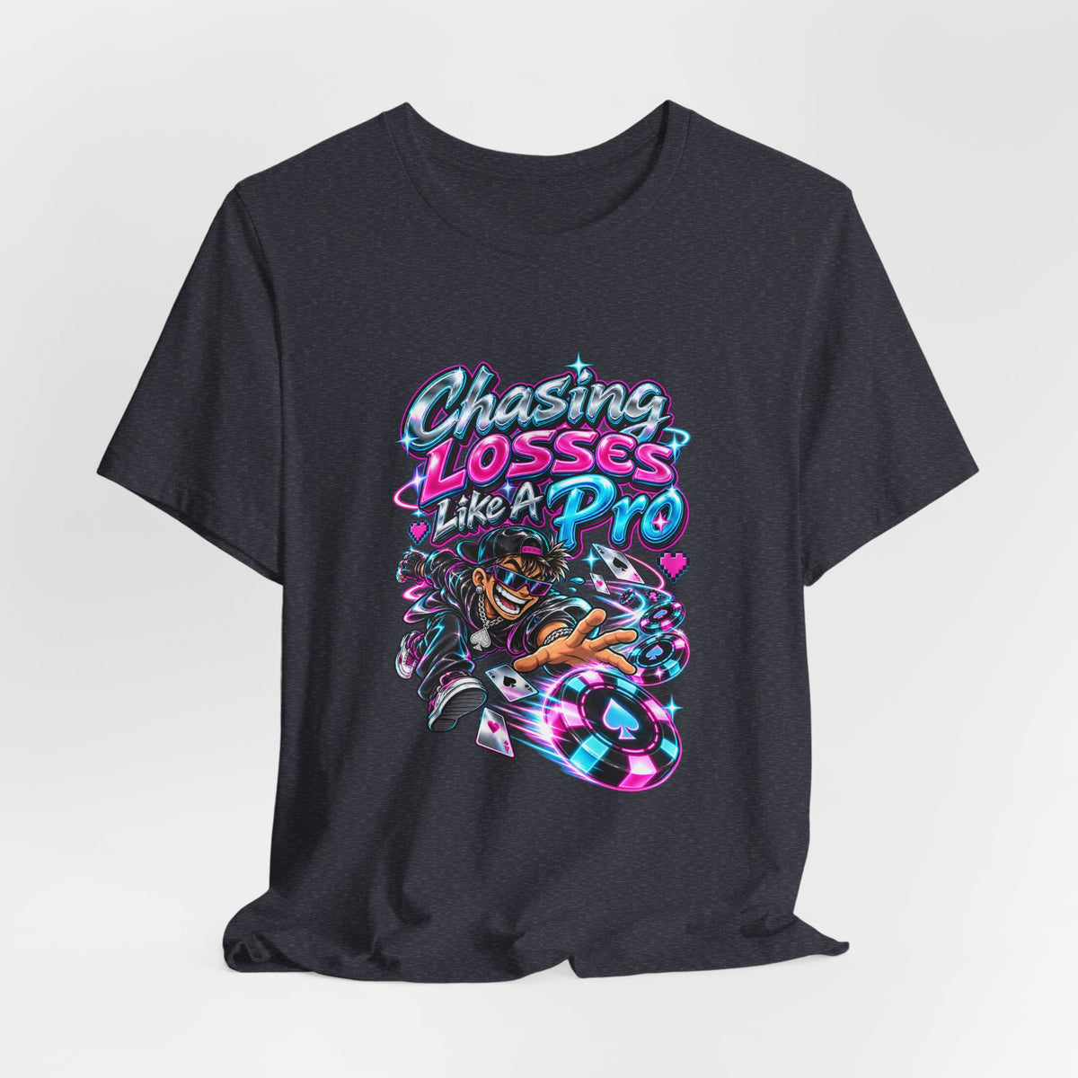 Chasing Losses Like A Pro Funny Poker T-Shirt