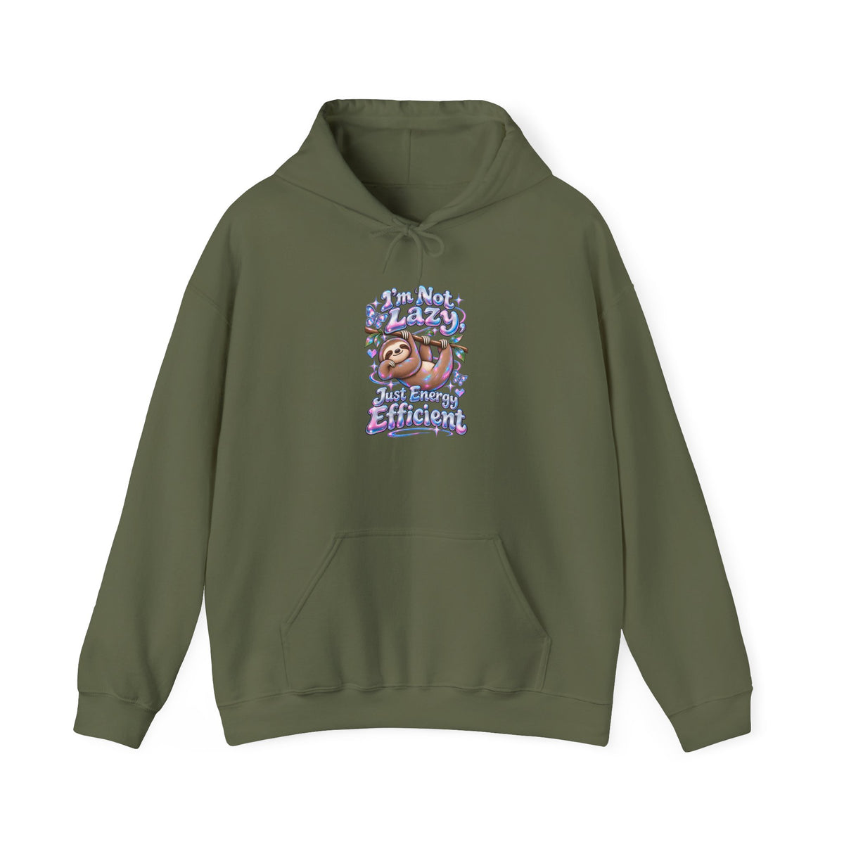 I'm Not Lazy, Just Energy Efficient Funny Casual Hoodie