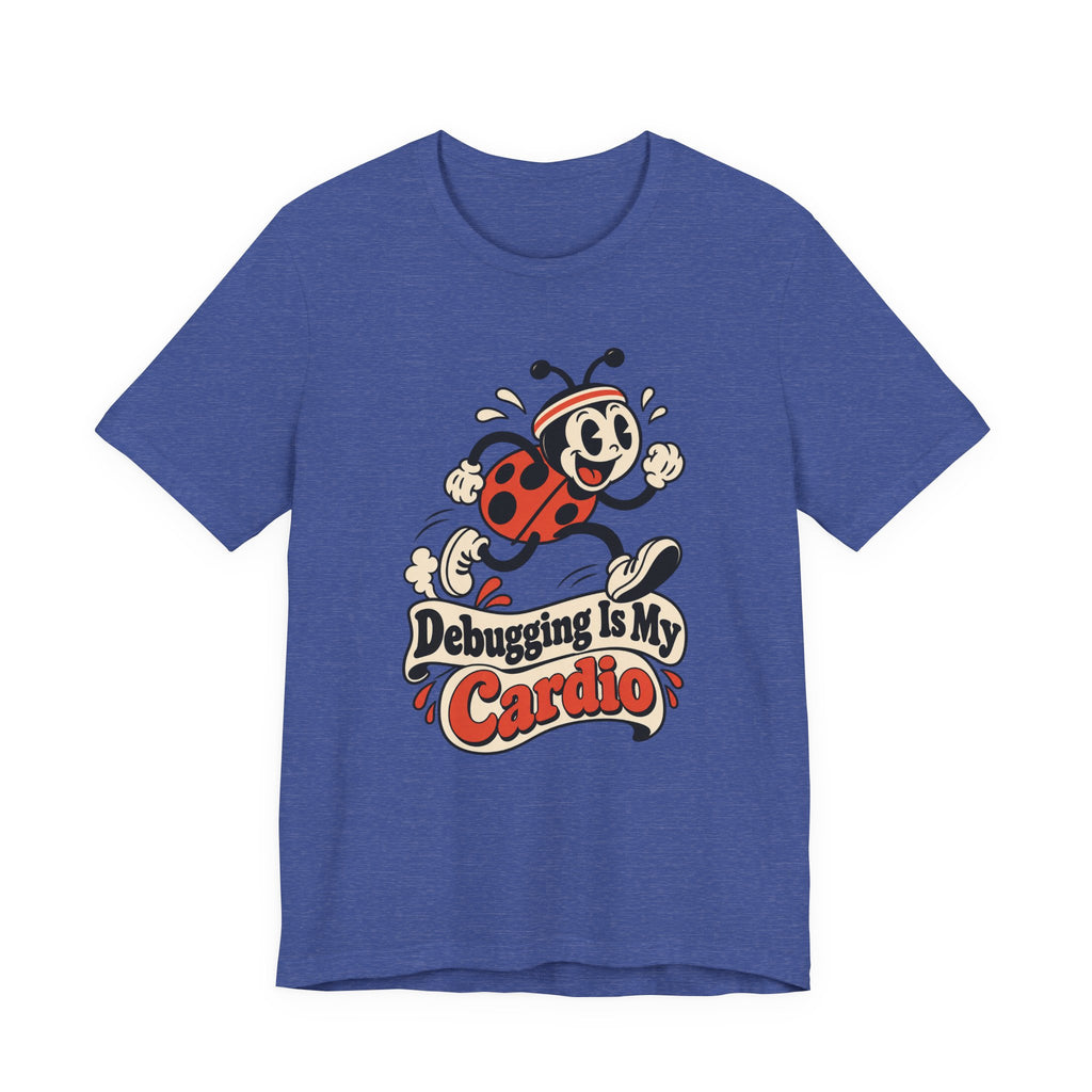 Debugging Is My Cardio Funny Programmer T-Shirt