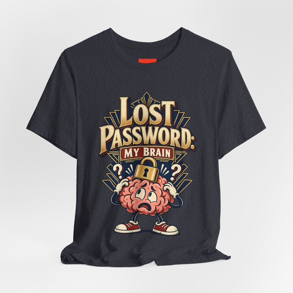 Lost Password: My Brain Funny IT T-Shirt
