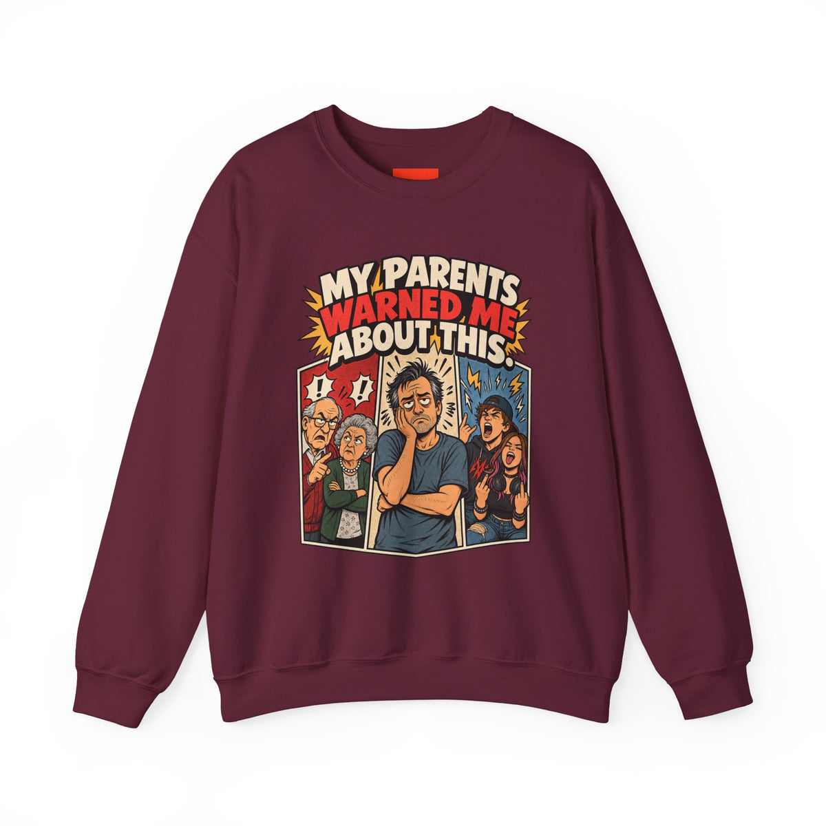 MY PARENTS WARNED ME ABOUT THIS. Funny Retro Vintage Sweatshirt
